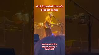 4 of Crowded House’s biggest hits [upl. by Henrietta583]