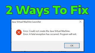 Fix Could not create the java virtual machine  How To Solve Java Virtual Machine Launcher Error [upl. by Moe]