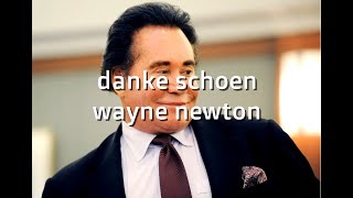 Wayne Newton Danke Schoen karaoke songs karaoke lyrics [upl. by Line497]