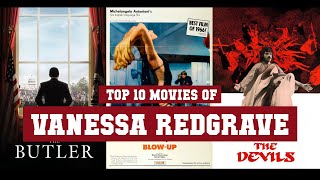 Vanessa Redgrave Top 10 Movies  Best 10 Movie of Vanessa Redgrave [upl. by Seldan]