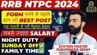 RRB NTPC 🔥 BEST POST 🔥  RRB NTPC NOTIFICATION 2024  RRB NTPC NEW VACANCY  rrbntpc [upl. by Bein]