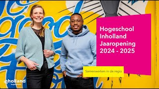 Jaaropening 20242025  Hogeschool Inholland [upl. by Snoddy]