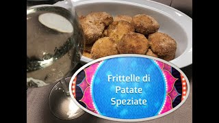 Frittelle di Patate Speziate  Ricettiamo [upl. by Salsbury446]