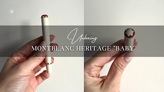 NEW BIRTHDAY PEN UNBOXING  Montblanc Heritage Rouge et Noir quotBabyquot Fountain Pen Ivory [upl. by Roldan]