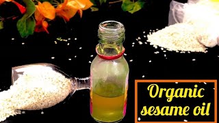 HomeMade Sesame Seeds Oil recipe  Organic Sesame oil recipe [upl. by Hniv941]