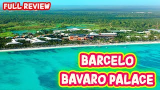 Barcelo Bavaro Palace  Punta Cana  Full Review Dominican Republic [upl. by Nitsir310]