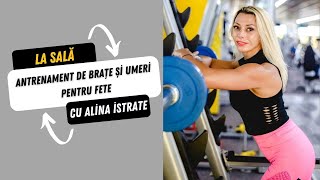 Antrenament de brațe și umeri pentru fete Cu Alina Istrate instructor de fitness [upl. by Holt]