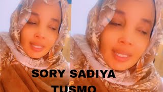 sory safiya tusmo [upl. by Sutelc190]