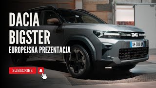 Dacia Bigster 2025  Prezentacja i pierwsze wrażenia 13  EGoista [upl. by Yancy]