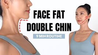 Get rid of DOUBLE CHIN amp FACE FAT✨ 9 MIN Routine to Slim Down Your Face Jawline [upl. by Aihsinat]