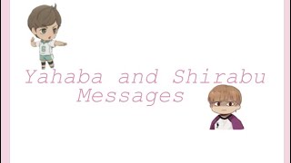 Yahaba and Shirabu Messages Rt 24Your fav Rando [upl. by Assiren]