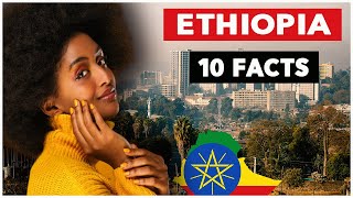 10 Interesting Facts About Ethiopia That You Didn’t Know [upl. by Willi]