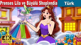 Prenses Lila ve Büyülü Shoplandia  Princess Lila and the Magical Shoplandia  TürkiyeFairyTales [upl. by Ansell]