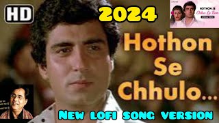 Hothon Se Chhulo Tum  Prem Geet Songs  Raj Babbar  Anita Raj  Jagjit Singh slowedandreverb [upl. by Mirabel927]