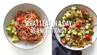 What I Eat in a Day as a Nutritionist  quick simple and healthy meals [upl. by Conyers]