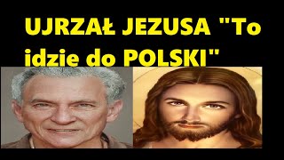 Przeżył Śmierć Kliniczną Ujrzał Jezusa i wie co czeka POLSKĘ [upl. by Vaclav]