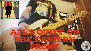 Ramones  Alls Quiet on the Eastern Front  bass cover [upl. by Harvison]