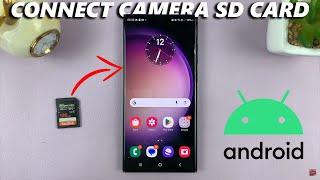 How To Connect Camera SD Card To Android Phone [upl. by Urbana]