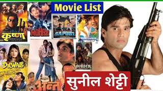 Sunil Shetty All Movies List  Sunil Shetty hit and flop movies allmovieslist [upl. by Annaig160]