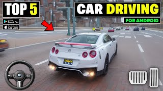 Top 5 New Open World Car Driving Games For Android  best High Graphics car games [upl. by Anitnegra]