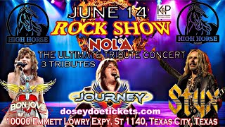 Sat June 14 2025 Rock Show Nola Ultimate Tribute Show ft JourneyStyxBon Jovi [upl. by Nabila854]