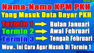 Nama KPM PKH cair Termin 1 2 3 pencairan pkh tahap 1 2022 dan pkh tahap 1 2022 kapan cair [upl. by Hollie942]