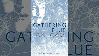 Gathering Blue Chapter 7 [upl. by Asirb]