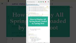 How to Display All Spring Beans Loaded by Spring Boot java interview springboot [upl. by Aizahs]