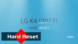 LG K4 2017 Hard Reset [upl. by Onaicram]