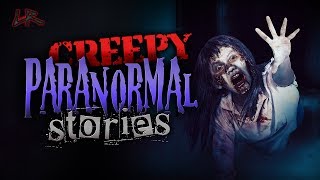 4 CREEPY Paranormal Stories 98  VIEWER SUBMISSIONS [upl. by Ecirtap]