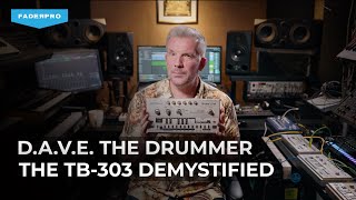 DAVE The Drummer The TB303 Demystified  Trailer [upl. by Imogen782]