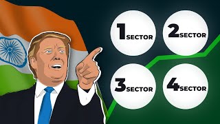 4 Donald Trump Sectors in the Indian Stock Market to Focus On [upl. by Elgna855]