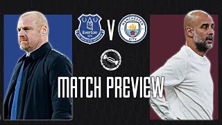 Let’s Get Back To Winning Ways  Everton v Manchester City  Match Preview [upl. by Proctor979]