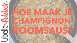 Zo maak je champignonroomsaus [upl. by Odanref]