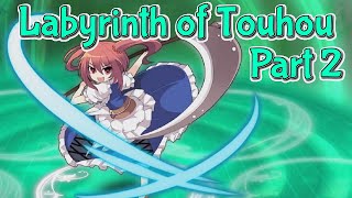 MEDDLESOME PERSON Lets Play Labyrinth Of Touhou Gensokyo And The Heaven Piercing Tree Part 2 [upl. by Arianna]