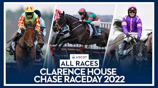 ALL RACES  Clarence House Chase Raceday 2022 [upl. by Haidedej]