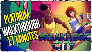 Breakneck City 17 min Full Platinum Walkthrough No Commentary [upl. by Ydnyc]