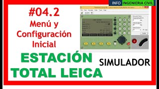 MENU principal Y CONFIGURACION inicial de ESTACION TOTAL LEICA 42✅ Curso ESTACION TOTAL LEICA [upl. by Laird]