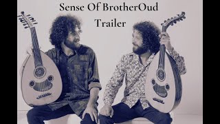 Brother Of Salma  Sense Of BrotherOud Trailer [upl. by Gil]