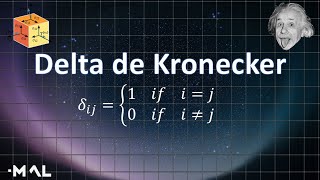 Tensores  22 Delta de Kronecker Parte 2 [upl. by Kendyl]