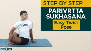 Parivrtta Sukhasana Easy Twist Pose Benefits How to Do by Yogi Ritesh Siddhi Yoga [upl. by Terej565]