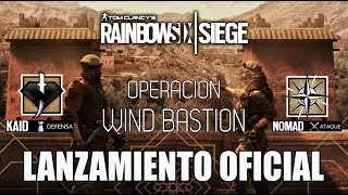 🔴Rainbow Six Siege  WIND BASTION LANZAMIENTO OFICIAL DE TEMPORADA  gameplay español 1080p60 [upl. by Hajidahk267]