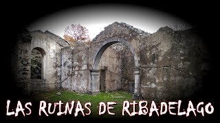 Las Ruinas de Ribadelago tras la Catástrofe y la leyenda del Lago de Sanabria [upl. by Ellebanna]