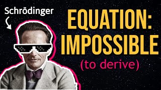 How Schrodinger Came Up With His Famous Equation But EASIER [upl. by Linson]