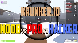 Krunkerio  NOOB vs PRO vs HACKER in Krunkerio Unlimited AmmoESPAimbotNo RecoilWall Hack [upl. by Morgan]