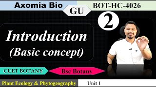 Basic Concept Ecology amp PhytogeographyHC4026 Bsc Botany 4th sem GU cuetpg Axomia Bio [upl. by Yruy34]