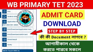 How to Download Primary Tet 2023 ADMIT CARD Download  WB Primary Tet Admit card download 2023 [upl. by Tiffanle457]