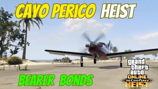 GTA 5 Online  Cayo Perico Heist Gameplay  Bearer Bonds  No Commentary [upl. by Ydrah]