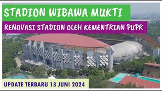 Stadion Wibawa Mukti Daftar Renovasi Stadion Kementrian PUPR 2024 Update 13 Juni 2024 stadion [upl. by Freemon512]