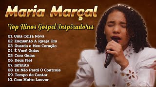 Maria Marçal  Música favorita do ano Os melhores hinos de 2024 gospel [upl. by Votaw]